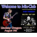 Ethereal Rock that will melt your face. Lindsay Dragan will feature Mic-Club tonight